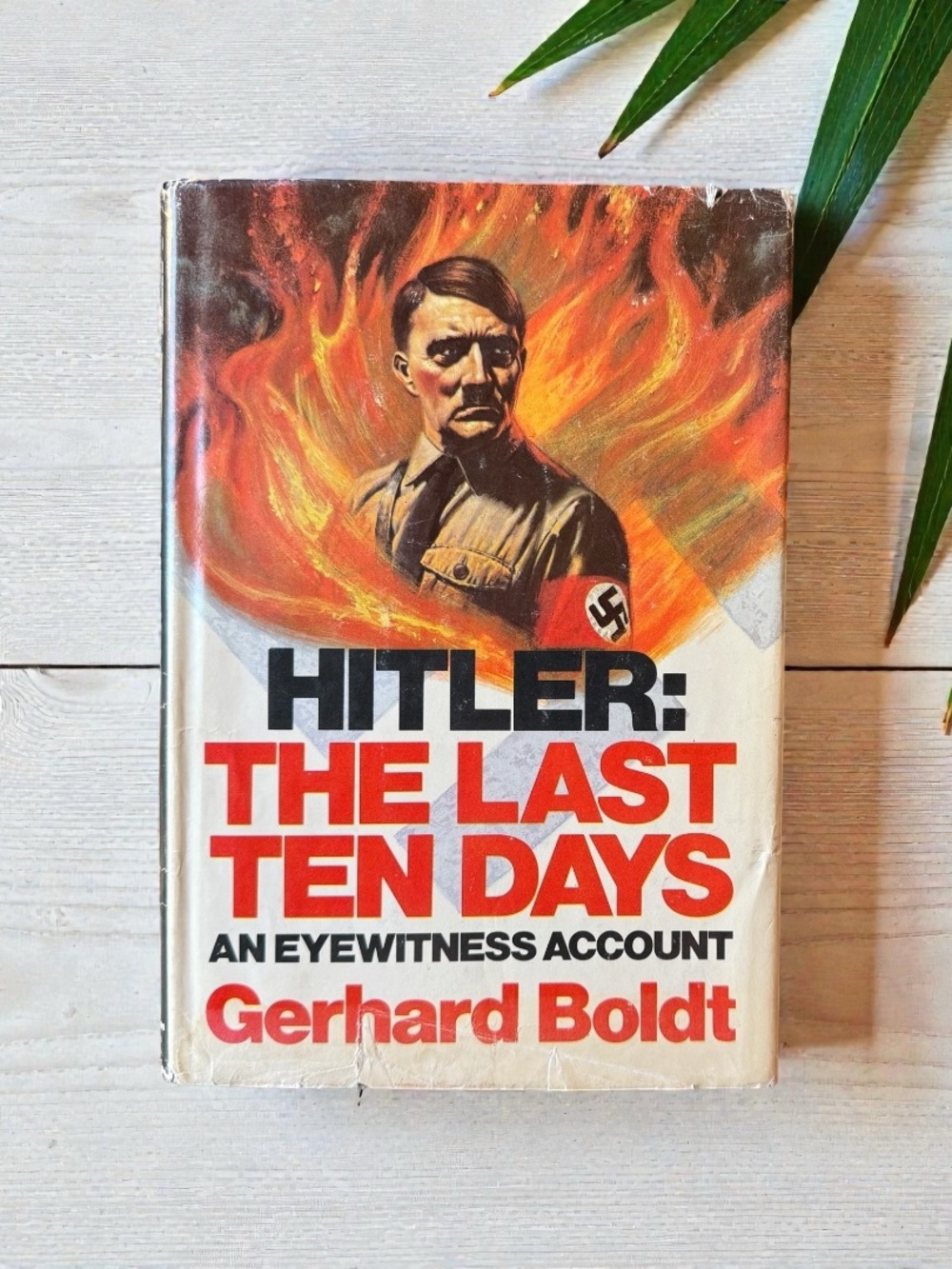 Vintage 1973 Hitler: The Last Ten Days by Gerhard Boldt Hardcover Book